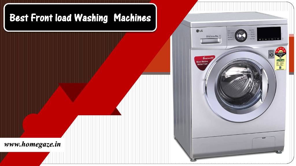 Best Front Load Washing Machines in India